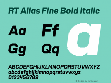 RT Alias Fine Bold Oblique Version 1.000;PS 001.000;hotconv 1.0.88;makeotf.lib2.5.64775图片样张