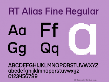 RT Alias Fine Regular Version 1.000;PS 001.000;hotconv 1.0.88;makeotf.lib2.5.64775 Font Sample