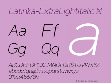 ☞Latinka ExtraLight Italic Version 1.000;com.myfonts.easy.jaroslav-zavodny.latinka.extra-light-italic.wfkit2.version.5ckZ图片样张