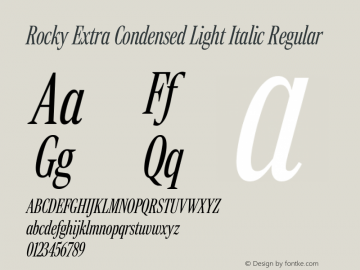 Rocky Extra Condensed Light Italic Version 1.000;PS 1.0;hotconv 1.0.86;makeotf.lib2.5.63406 Font Sample