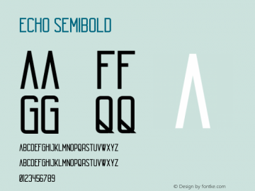 Echo SemiBold Version 1.002;Fontself Maker 2.1.2图片样张