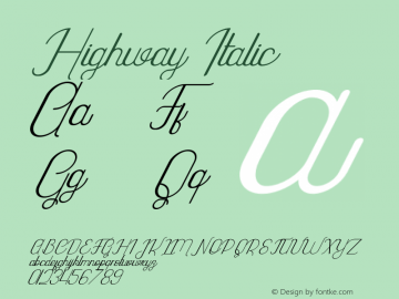 Highway Italic Version 1.002;Fontself Maker 3.0.0-3图片样张