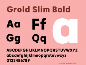 GroldSlim-Bold Version 1.000;YWFTv17 Font Sample