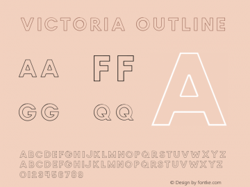 VictoriaOUTLINE Version 1.002;Fontself Maker 3.0.1;YWFTv17 Font Sample
