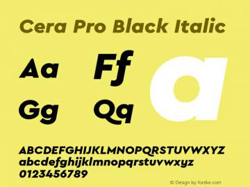 CeraPro-BlackItalic Version 6.0 | wf-rip DC20180515 Font Sample