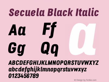 Secuela-BlackItalic Version 1.704 Font Sample