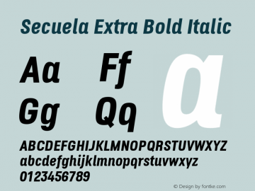 Secuela Extra Bold Italic Version 1.704; ttfautohint (v1.8.2) -l 8 -r 50 -G 200 -x 14 -D latn -f none -a qsq -X 