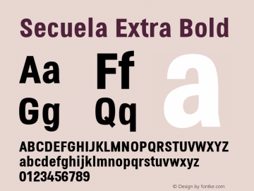 Secuela Extra Bold Version 1.704; ttfautohint (v1.8.2) -l 8 -r 50 -G 200 -x 14 -D latn -f none -a qsq -X 