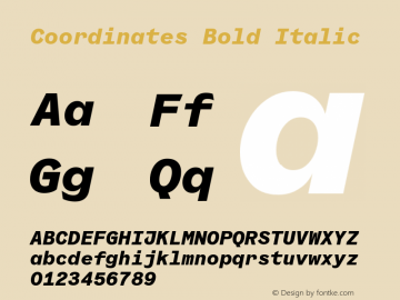 CoordinatesBoldItalic Version 1.000 Font Sample