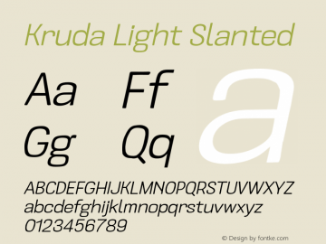 KrudaLightSlanted Version 1.000;PS 001.000;hotconv 1.0.88;makeotf.lib2.5.64775;YWFTv17 Font Sample