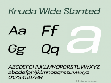 KrudaWideSlanted Version 1.000;PS 001.000;hotconv 1.0.88;makeotf.lib2.5.64775;YWFTv17 Font Sample