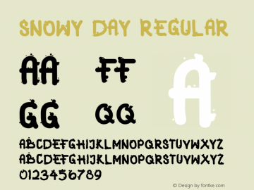 SNOWY DAY Version 1.00;November 15, 2018;FontCreator 11.5.0.2421 64-bit Font Sample