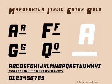 Manufaktur Italic Extra Bold Version 1.000 Font Sample
