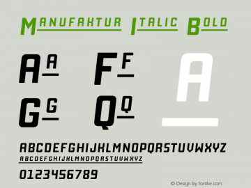 Manufaktur Italic Bold Version 1.000;PS 001.000;hotconv 1.0.88;makeotf.lib2.5.64775 Font Sample
