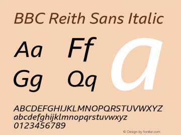 BBC Reith Sans Italic Version 2.301 Font Sample