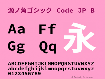 源ノ角ゴシック Code JP R Bold  Font Sample