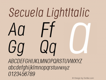 Secuela Light Italic Version 1.787 Font Sample