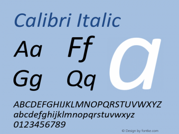 Calibri Italic Version 6.22 Font Sample