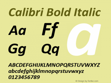 Calibri Bold Italic Version 6.22 Font Sample