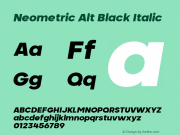 Neometric Alt Black Italic Version 1.000;PS 001.000;hotconv 1.0.88;makeotf.lib2.5.64775;YWFTv17 Font Sample
