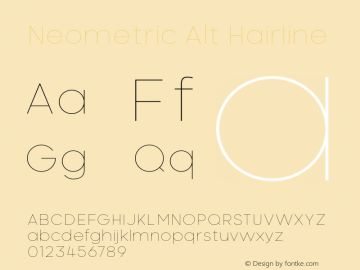 Neometric Alt Hairline Version 1.000;PS 001.000;hotconv 1.0.88;makeotf.lib2.5.64775;YWFTv17 Font Sample