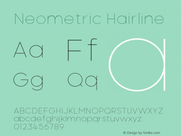 Neometric-Hairline Version 1.000;PS 001.000;hotconv 1.0.88;makeotf.lib2.5.64775;YWFTv17 Font Sample