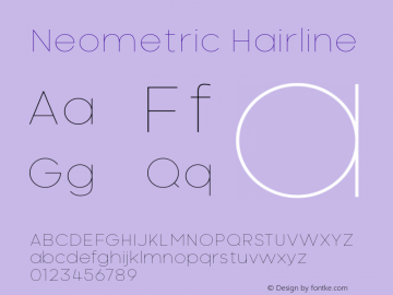Neometric Hairline Version 1.000;PS 001.000;hotconv 1.0.88;makeotf.lib2.5.64775;YWFTv17图片样张