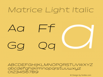 MatriceLightItalic Version 1.000;YWFTv17 Font Sample