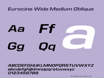 Eurocine Wide Medium Oblique Version 1.000 Font Sample