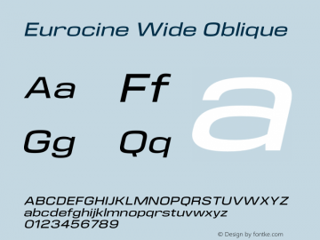 Eurocine Wide Oblique Version 1.000 Font Sample