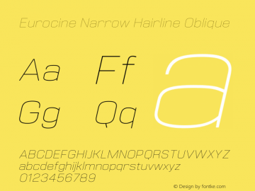 Eurocine Narrow Hairline Oblique Version 1.000 Font Sample