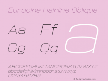 Eurocine Hairline Oblique Version 1.000 Font Sample