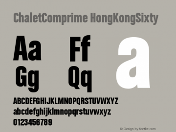 ChaletComprime-HongKongSixty OTF 1.000;PS 001.000;Core 1.0.29 Font Sample
