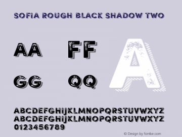 SofiaRough-BlackShadowTwo Version 001.000 Font Sample