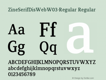 ZineSerifDisWeb W03 Regular Version 7.504 Font Sample