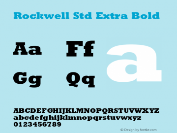 RockwellStd-ExtraBold Version 2.020;PS 002.000;hotconv 1.0.50;makeotf.lib2.0.16970图片样张