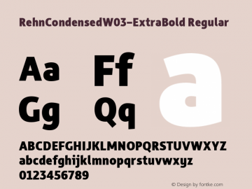 Rehn Condensed W03 ExtraBold Version 1.00 Font Sample