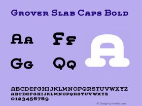 GroverSlabCaps-Bold 001.000 Font Sample