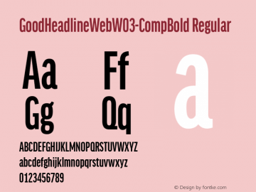 GoodHeadlineWeb W03 CompBold Version 7.504 Font Sample