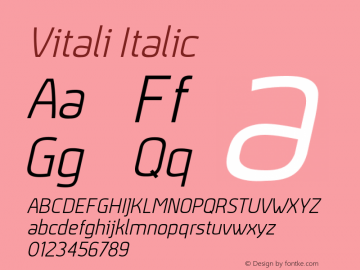 Vitali-Italic Version 1.000;PS 001.001;hotconv 1.0.56 Font Sample