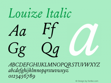 Louize-Italic Version 1.000 Font Sample