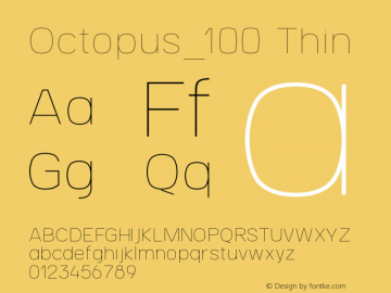 Octopus_100 Version 1.0 Font Sample