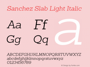 SanchezSlab-LightItalic 1.000;com.myfonts.latinotype.sanchez-slab.light-italic.wfkit2.3VRq图片样张