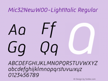 Mic 32 New W00 Light Italic Version 2.00 Font Sample