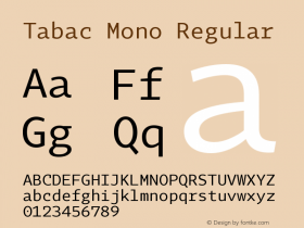 Tabac Mono Version 2.000 Font Sample