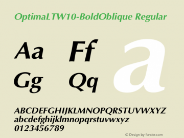 Optima LT W10 Bold Oblique Version 1.01 Font Sample