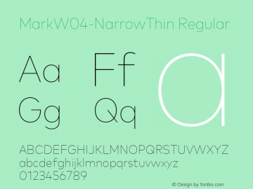 Mark W04 Narrow Thin Version 7.504 Font Sample