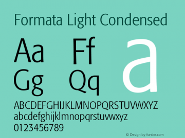 Formata-LightCondensed OTF 1.0;PS 001.001;Core 1.0.22 Font Sample
