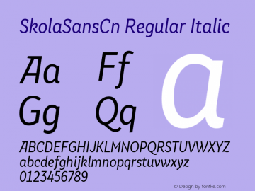 SkolaSansCn-RegularItalic Version 1.000 Font Sample