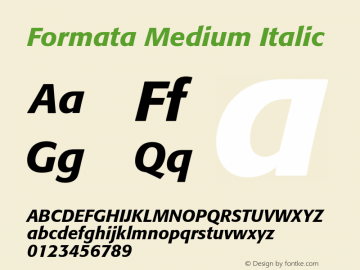 Formata-MediumItalic OTF 1.0;PS 001.003;Core 1.0.22 Font Sample